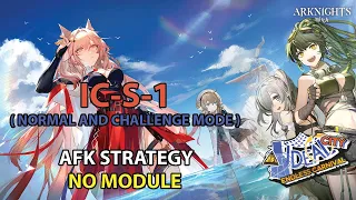 [Arknights] IC-S-1 CM AFK Strategy - No Module | Ideal City