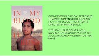 Conversation: Critical Responses to Documentary Film In My Blood It Runs (2019)