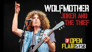 WOLFMOTHER - JOKER AND THE THIEF - live @ Open Flair Festival 2023