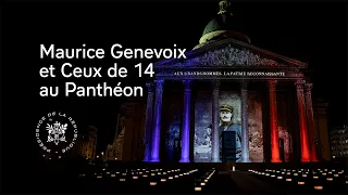 Entrée au Panthéon de Maurice Genevoix et de « Ceux de 14 ».