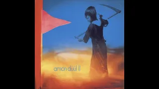 Amon Duul II - Yeti (Improvisation)
