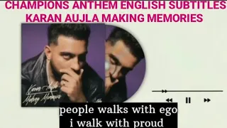 English Translation Champions Anthem Karan Aujla Champions Anthem Song English Subtitles Lyrics