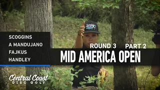 2023 Mid America Open - FPO Round 3 Part w - Scoggins, A. Mandujano, Fajkus, Handley