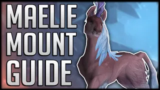 Maelie the Wanderer Quick & Easy Mount Guide Patch 9.1