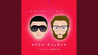 Con Calma (feat. Shay) (Italian Version)