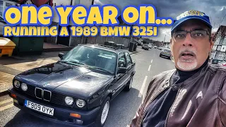 Running a 1989 BMW 325i (E30) - One Year On... problems, cost, experiences