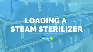 Loading a Steam Sterilizer