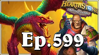 Funny And Lucky Moments - Hearthstone Battlegrounds - Ep. 599