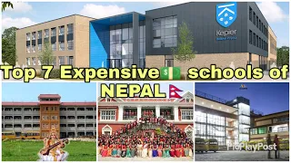 Top 7 Most Expensive School OF Nepal  By Ind-Nep Youtuber | 2019-2020 | Must Watch