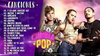 Cumbia Pop Vol.1 - Mix de Canciones (COMPLETO)