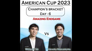 Nakamura vs Wesley So | American Cup 2023 | Day - 6