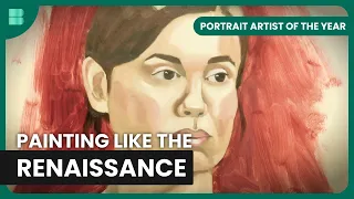 Renaissance-Inspired Portrait - Portrait Artist of the Year - S05 EP5 - Art Documentary