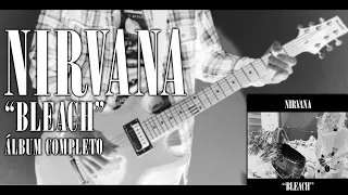 Nirvana [Bleach] FULL ALBUM COVER