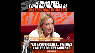 Giorgia Meloni: Il Green Pass è una grande arma di distrazione di massa