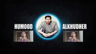 Humood Alkhudher - Keep Me True HD حمود الخضر - يحلو الوصال