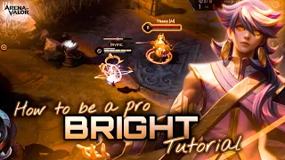 Bright Tutorial and Complete Guide | How To Play Bright | Arena of Valor| Liên Quân Mobile | RoV