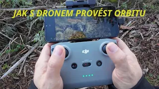 Jak s dronem provést orbitu (DJI MINI 2)