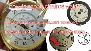 how to repair a chairos chronograph watch? Servicing miyota cal.0s21 movement,servicing tutorial