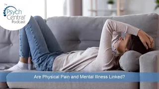 Is There a Link Between Physical and Mental Health?