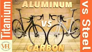 steel vs aluminum vs carbon vs titanium