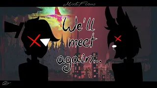 We'll meet again - Alastor & Bill Cipher Animatic