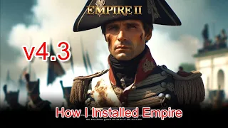 How to Install Empire II: Total War 4.3 (2024)  EXE Installer