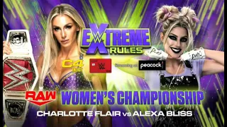 WWE Extreme Rules 2021 Match Card Charlotte Vs Alexa Bliss