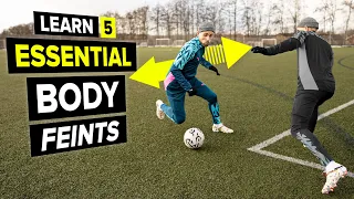 Learn 5 ultra effective body feints - the simplest moves in football