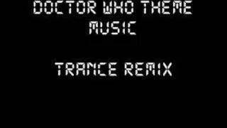 Doctor Who Theme (Trance Remix)