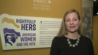 "Rightfully Hers" exhibit  tour at the National Archives