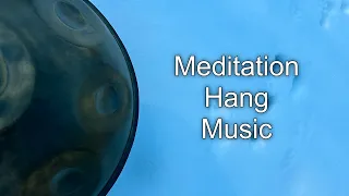 Meditation HANG Music | Music for Relaxation | YOGA MUSIC