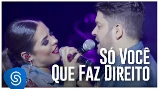 Lu e Alex - Só Você que Faz Direito (Ao Vivo em Uberlândia) [Vídeo Oficial]