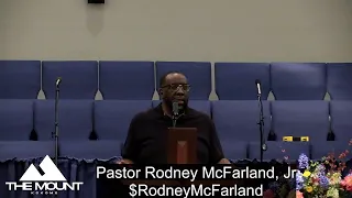 6-6-23 Revival "I Got My Mind Back" - Pastor Rodney McFarland, Jr.