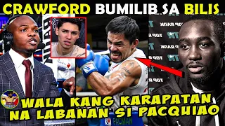 WOW! CRAWFORD Bumilib sa BILIS ni PACMAN | BRADLEY: Walang Karapatan si RYAN na Labanan si PACQUIAO