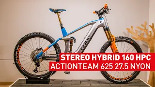 Vorstellung CUBE Stereo Hybrid 160 HPC Actionteam 27,5 Nyon / Modelljahr 2021