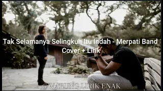 Tak Selamanya Selingkuh Itu Indah - Merpati Band Cover + Lirik | (Cover by Sabila Feat Zulfi)