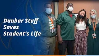 Dunbar Staff Saves Student's Life