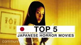 TOP 5: Japanese Horror Movies