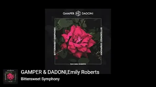 Gamper and Dadoni - Bittter Sweet Symphony | Party Animal DJ | Favourites