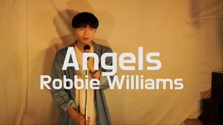 Robbie Williams - Angels Korean male cover 김덕군 로비 윌리엄스 - Angels 커버