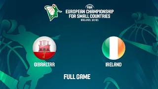 Gibraltar v Ireland | Full Game - FIBA European Championship for Small Countries 2021