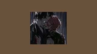 Partners in crime - slowed + Reverb ➟ Soukoku(Dazai x Chuuya)