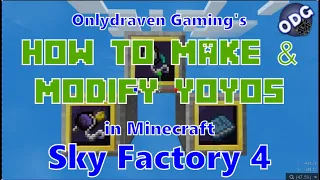 Minecraft - Sky Factory 4 - How to Make and Modify Yo-Yo's from the Tinkers Construct Mod