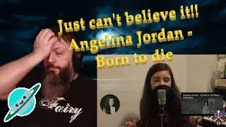 WOW!! WOW!! Reaction to Angelina Jordan - Born to Die - MIND BLOWN!!..