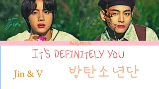 Jin & V "Its definitely you" colour coded lyrics (romanized)