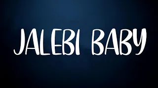 Tesher - Jalebi Baby (Lyrics)