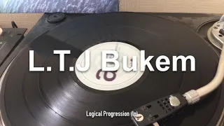 Listening to my LPs & 12s L.T.J Bukem - Logical Progression (Lp)