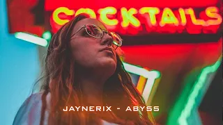 JayNerix - Abyss