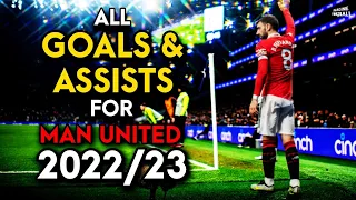 Bruno Fernandes ► All Goals & Assists for Manchester United So Far ● 2022/23 ● HD