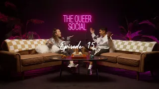 Red Flag Green Flag- THE QUEER SOCIAL #015